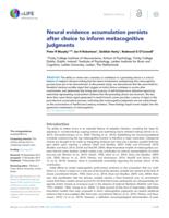 Neural evidence accumulation persists after choice to inform metacognitive judgements