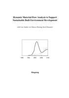 Dynamic material flow analysis to support sustainable built environment development