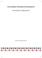 Immunological challenges during pregnancy : preeclampsia and egg donation
