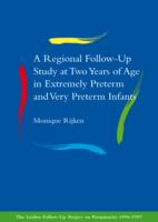 A regional follow-up study at two years of age in extremely preterm and very preterm infants.