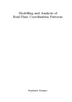 Modelling and analysis of real-time coordination patterns