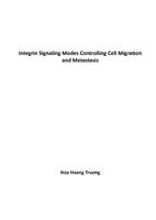 Integrin signaling modes controlling cell migration and metastasis