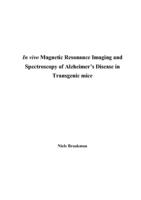 In vivo magnetic resonance imaging and spectroscopy of Alzheimer__s disease in transgenic mice