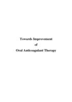 Towards improvement of oral anticoagulant therapy