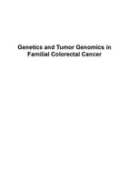 Genetics and tumor genomics in familial colorectal cancer