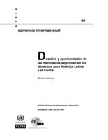 Desafíos y oportunidades de las medidas de seguridad en los alimentos para América Latina y el Caribe