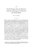 Small change; how the road to same-sex marriage got paved in the Netherlands