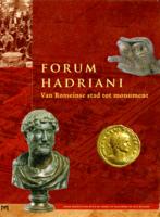 Onder de rook van Forum Hadriani. De nederzetting Leeuwenbergh