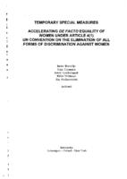 Imidlertid Sprout Hick Temporary Special Measures; Accelerating de facto equality of women under  article 4(1) UN Convention on the Elimination of all forms of  Discrimination Against Women | Scholarly Publications