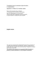 Combating sexual orientation and discrimination in employment: legislation in fifteen EU member states, Report of the European Group of Experts on Combating Sexual Orientation Discrimination, about the implementation up to April 2004 of Directive 2000/78/