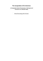 The Transposition of EC Directives; A Comparative Study of Instruments an Processes in Six Member States