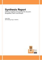 Synthesis report : defining, targeting and reaching the very poor: Bangladesh, Benin and Ethiopia