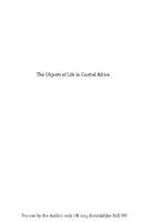 The objects of life in Central Africa: the history of consumption and social change, 1840-1980