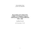 Researching and writing in the twilight of an imagined conquest: anthropology in Northern Rhodesia 1930-1960