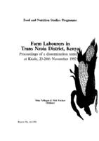 Farm labourers in Trans Nzoia District, Kenya: proceedings of a dissemination seminar at Kitale, 23-24th November 1992