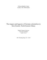 The impact and legacies of German colonialism in Kete Krachi, North-Eastern Ghana