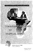 Commodity auctions in tropical Africa: a survey of the African tea, tobacco and coffee auctions