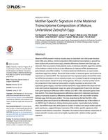 Mother-Specific Signature in the Maternal Transcriptome Composition of Mature, Unfertilized Zebrafish Eggs