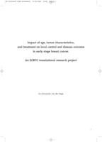 Impact of age, tumor characteristics, and treatment on local control and disease outcome in early stage breat cancer : an EORTC translational research project