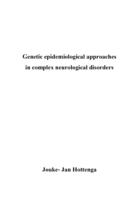 Genetic epidemiological approaches in complex neurological disorders