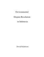 Environmental Dispute Resolution in Indonesia