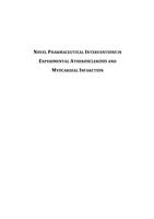 Novel pharmaeutical interventions in experimental atherosclerosis and myocardial infarction