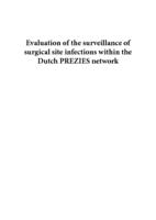 Evaluation of the surveillance of surgical site infections within the Dutch PREZIES network