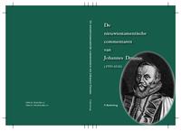 De nieuwtestamentische commentaren van Johannes Drusius (1550-1616)