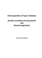 Clinical genetics of Type 1 Diabetes Genetic correlates of early growth and disease progression