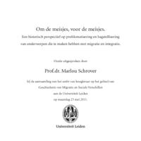 Om de meisjes, voor de meisjes. Een historisch perspectief op problematisering en bagatellisering van onderwerpen die te maken hebben met migratie en integratie