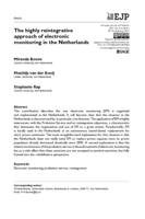 The highly reintegrative approach of electronic monitoring in the Netherlands