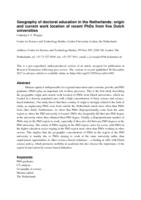 Geography of doctoral education in The Netherlands: Origin and current work location of recent PhDs from five Dutch universities