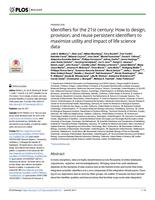 Identifiers for the 21st century: how to design, provision, and reuse persistent identifiers to maximize utility and impact of life science data