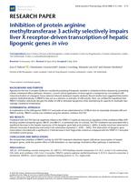 Inhibition of protein arginine methyltransferase 3 activity selectively impairs liver X receptor-driven transcription of hepatic lipogenic genes in vivo