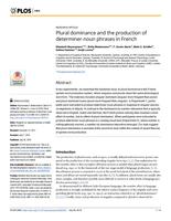 Plural dominance and the production of determiner-noun phrases in French