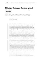Children Between Company and Church: Subject-Making in Dutch Colonial Sri Lanka, c. 1650-1790