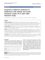 Long-term metformin treatment in adolescents with obesity and insulin resistance, results of an open label extension study