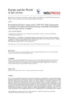 Externalising Europe’s energy policy in EU Free Trade Agreements: A cognitive dissonance between promoting sustainable development and ensuring security of supply?