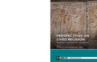 Perspectives on Lived Religion: Practices - Transmission - Landscape