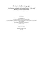 In Search of a Lost Language: Performing in Early-Recorded Style in Viola and String Quartet Repertoires