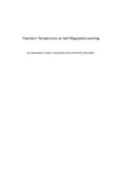 Teachers' perspectives on self-regulated learning : an exploratory study in secondary and university education