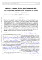 Predicting Lyα escape fractions with a simple observable. Lyα in emission as an empirically calibrated star formation rate indicator