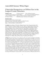 Ultraviolet Perspectives on Diffuse Gas in the Largest Cosmic Structures