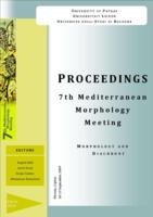 Morphology and diachrony. On-line proceedings of the 7th Mediterranean Morphology Meeting, Cyprus, 10-13 September 2009