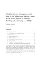 Identity, Identity Management and Law in the Information Society: Some Basic Issues Applied to Internet Banking