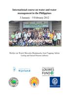 International course on water and water management in the Philippines: 3 January - 5 February 2012