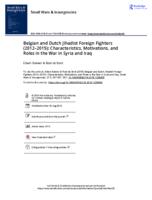 Belgian and Dutch Jihadist Foreign Fighters (2012–2015): Characteristics, Motivations, and Roles in the War in Syria and Iraq