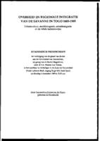 Overheid en regionale integratie van de savanne in Togo, 1885-1985: infrastructuur, marktintegratie, arbeidsmigratie en de lokale bestaanswijze