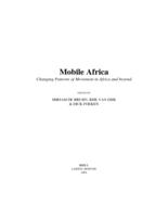 Mobile Africa: changing patterns of movement in Africa and beyond