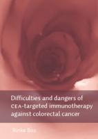 Difficulties and dangers of CEA-targeted immunotherapy against colorectal cancer